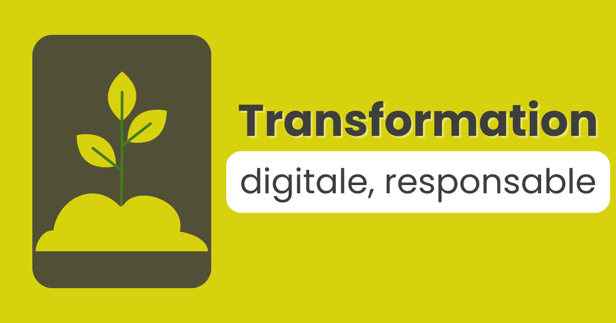 Lire la suite à propos de l’article Vers une transformation digitale responsable