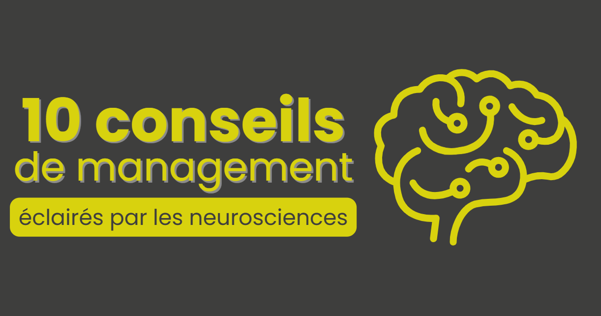 Lire la suite à propos de l’article 10 confusions en management et comment les éviter grâce à un éclairage par les neurosciences